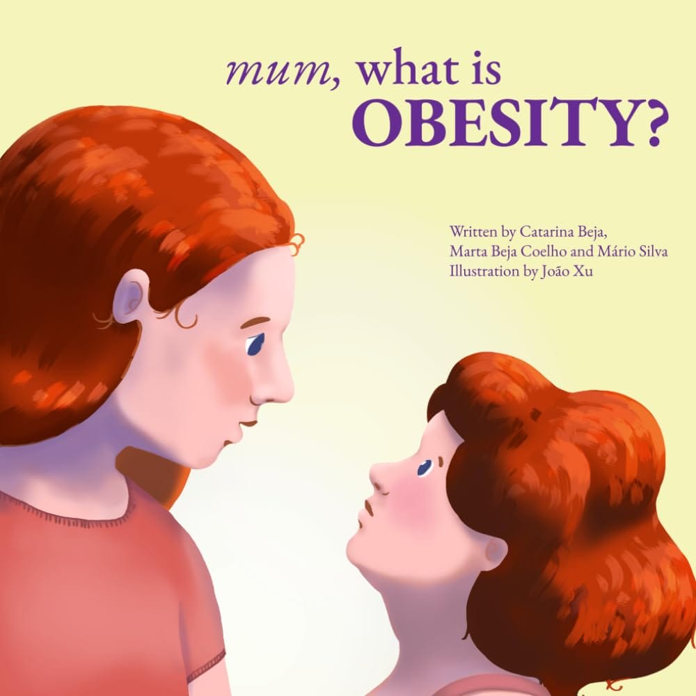 Illustration of a red-haired mother and child in close conversation with the title "mum, what is OBESITY?" written by Catarina Beja.