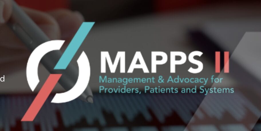 MAPPS II logo with the text "Management & Advocacy for Providers, Patients and Systems" over a blurred background of a hand holding a pen near a screen.